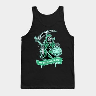 D&D Crit Fail My Dice Hate Me Tank Top